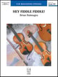 Hey Fiddle Fiddle Orchestra sheet music cover